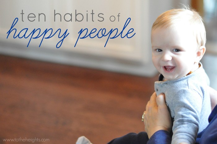 How to Be Happy: 7 Habits of Happy People
