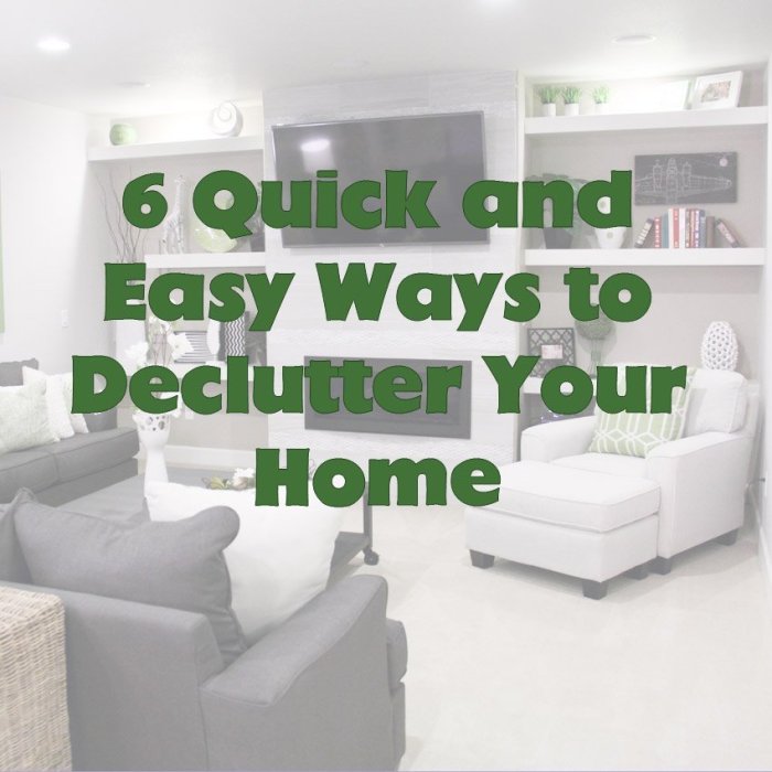 Declutter house fast steps easy